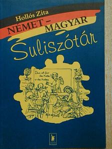 Hollós Zita - Német-magyar suliszótár [antikvár]