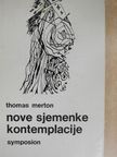 Thomas Merton - Nove Sjemenke Kontemplacije [antikvár]