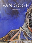 Pascal Bonafoux - Van Gogh [antikvár]