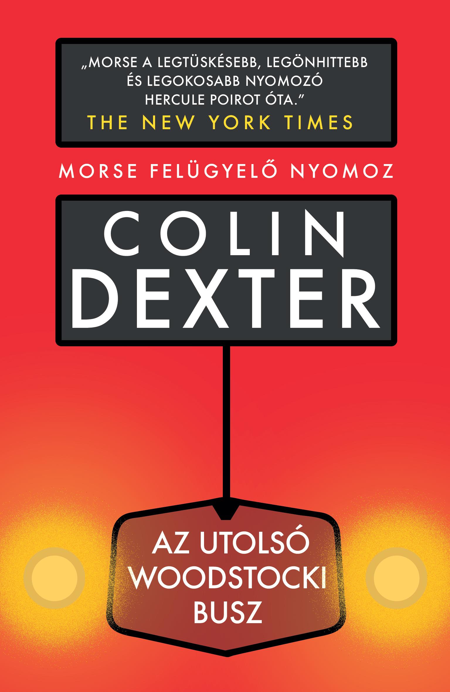 Colin Dexter - Az utolsó woodstocki busz [eKönyv: epub, mobi]