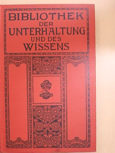Artur Achleitner - Bibliothek der Unterhaltung und des Wissens 1910/2. (gótbetűs) [antikvár]
