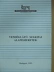 Gundel Ferenc - Vendéglátó szakmai alapismeretek [antikvár]
