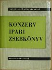 Boros Imre - Konzervipari zsebkönyv [antikvár]