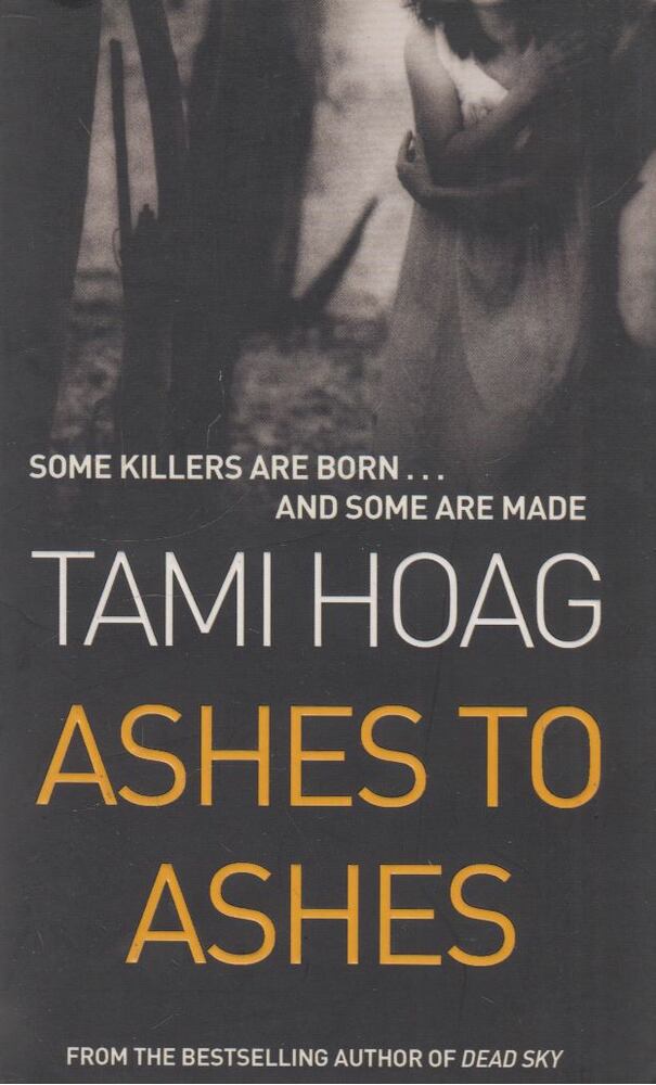 HOAG, TAMI - Ashes to Ashes [antikvár]