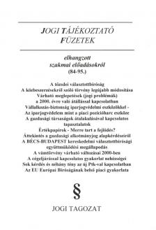 Dr. Szakál Róbert - Jogi tájékoztató füzetek elhangzott szakmai előadásokról (84-95.) [antikvár]