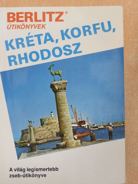 Bob Fresh - Kréta, Korfu, Rhodosz [antikvár]