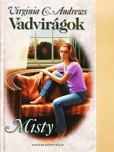 Virginia C. Andrews - Misty [antikvár]
