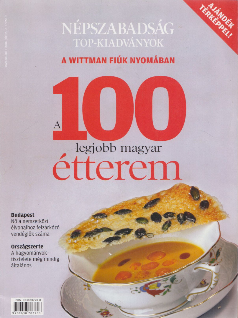 Kertész György - A 100 legjobb magyar étterem 2006 [antikvár]
