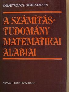 Demetrovics János - A számítástudomány matematikai alapjai [antikvár]