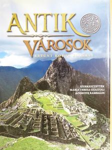 Antonella Coralini - Antik városok [antikvár]
