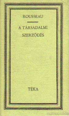 ROUSSEAU, JEAN-JACQUES - A társadalmi szerződés [antikvár]