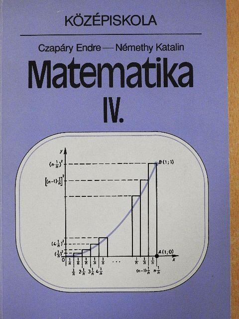 Czapáry Endre - Matematika IV. [antikvár]