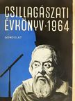 Abonyi Iván - Csillagászati Évkönyv 1964 [antikvár]