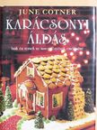 June Cotner - Karácsonyi áldás [antikvár]