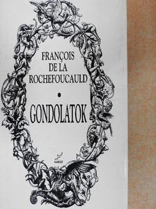 Francois de La Rochefoucauld - Gondolatok [antikvár]