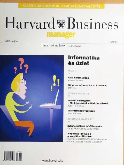 Danyi Pál - Harvard Business Manager - Harvard Business Review 2007. május [antikvár]
