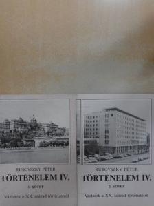 Rubovszky Péter - Történelem IV/1-2. [antikvár]