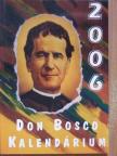 Kosztolányi Dezső - Don Bosco Kalendárium 2006 [antikvár]