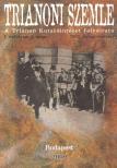 Archimédesz, Szidiropulosz - Trianoni Szemle I. évf. 2009/1. szám [antikvár]