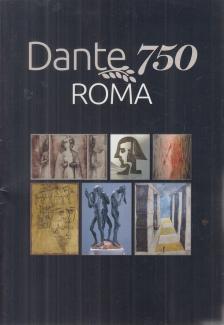 Ruszina Katalin (szerk.) - Dante 750 - Roma [antikvár]