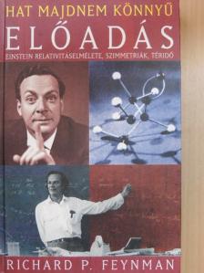 Richard P. Feynman - Hat majdnem könnyű előadás [antikvár]