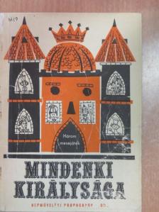 Dániel Ferenc - Mindenki királysága [antikvár]
