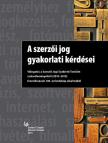 Legeza Dénes - A szerzői jog gyakorlati kérdései [antikvár]