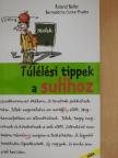 Bernadette Costa-Prades - Túlélési tippek a sulihoz [antikvár]
