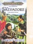 R. A. Salvatore - A sötét sereg [antikvár]