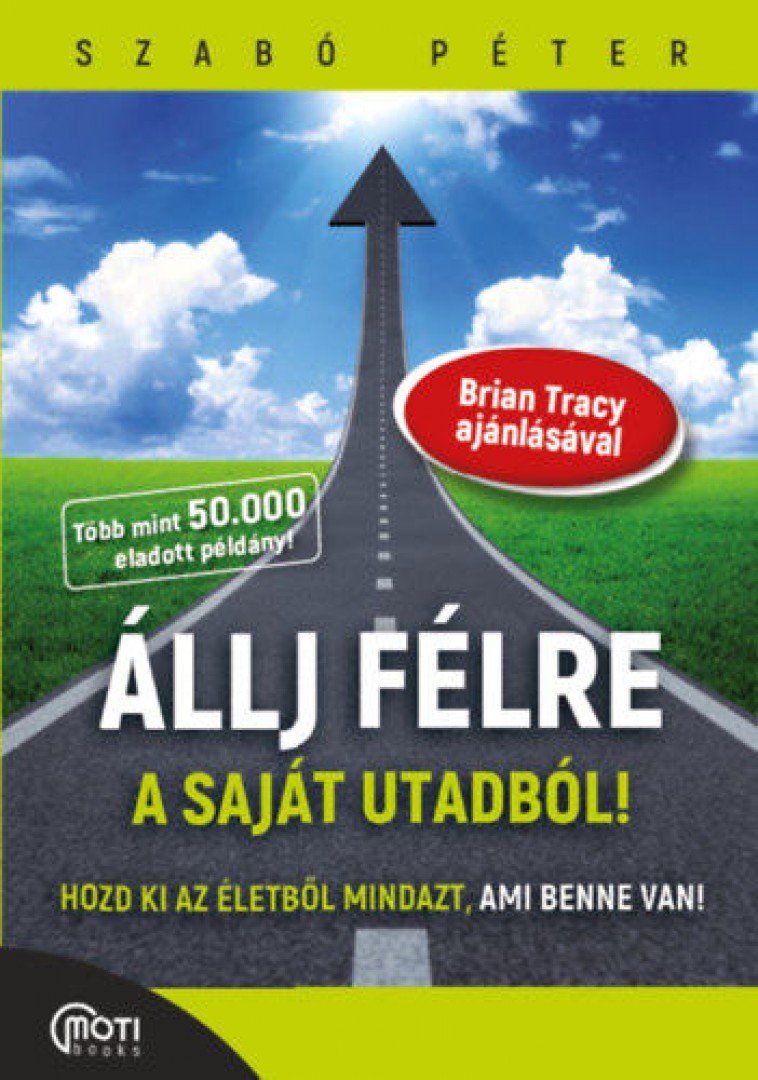 SZABÓ PÉTER - Állj félre a saját utadból! [antikvár]