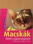 Dr. Beate Ralston - Macskák fitten, egészségesen [antikvár]