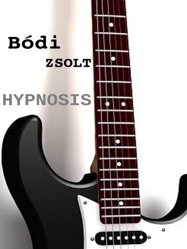 Zsolt Bódi - Hypnosis [eKönyv: epub, mobi, pdf]