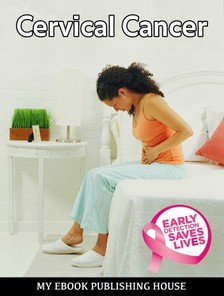 House My Ebook Publishing - Cervical Cancer [eKönyv: epub, mobi]
