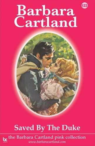 Barbara Cartland - Saved by the Duke [eKönyv: epub, mobi]