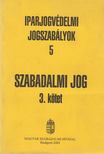 Bana Zsuzsanna (szerk.), Dr. Fejesné dr. Lőrincz Anna (szerk.) - Szabadalmi jog 3. kötet [antikvár]