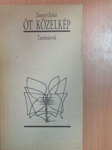 Zimonyi Zoltán - Öt közelkép [antikvár]