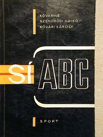 Kővári Károly - Sí ABC [antikvár]