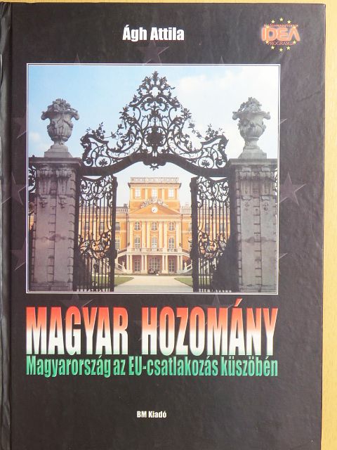 Ágh Attila - Magyar hozomány [antikvár]