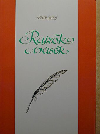 Holler László - Rajzok, írások [antikvár]