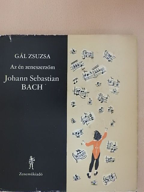 Gál Zsuzsa - Johann Sebastian Bach [antikvár]
