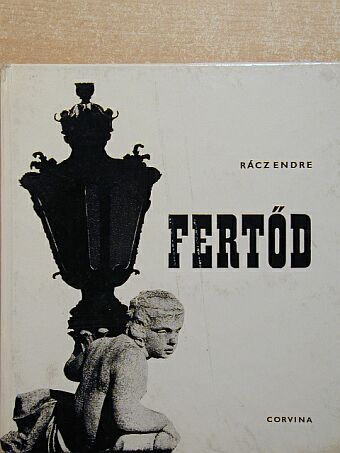 Rácz Endre - Fertőd [antikvár]