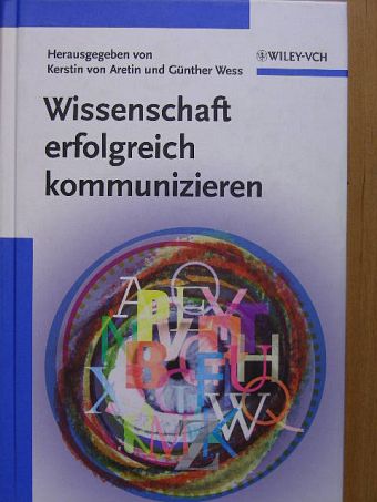Ernst-Ludwig Winnacker - Wissenschaft erfolgreich kommunizieren [antikvár]