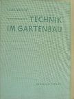 Franz Böhmig - Neuzeitliche technik im gartenbau [antikvár]
