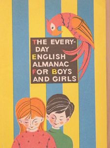 M. Dubrovin - The Everyday English Almanac for Boys and Girls [antikvár]