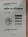 Nagy J. - Land Use and Soil Management [antikvár]