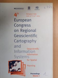 Jakus Péter - 4th European Congress on Regional Geoscientifica Cartography and Geoscientific Information Systems Proceedings I. [antikvár]