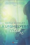 Carla Buckley - A legmélyebb titok [antikvár]