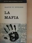 Martin W. Duyzings - La Mafia [antikvár]