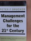 Peter F. Drucker - Management Challenges for the 21st Century [antikvár]