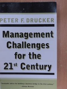 Peter F. Drucker - Management Challenges for the 21st Century [antikvár]